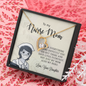 To My Nurse Mom, Forever Love Necklace, Birthday, Mother's Day, Christmas, Anniversary, Gift For Her From Daughter, Valentine's Day, Jewelry For Mom, Pendant For Mom From Daughter