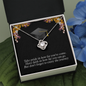 To A Beautiful Girl, Love Knot Necklace With Don't Forget To Enjoy The Journey Message Card, Graduation Ceremony Gift For Her, Jewelry For Her, Pendant For Her