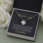 To A Beautiful Girl, Love Knot Necklace With Your Heart Will Always Guide Your Soul Message Card, Convocation Day Gift For Her, Pendant For Her, Jewelry For Her
