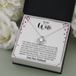 To My Wife, Love Knot Necklace With Thank You For Being My Dearest Wife Message Card, Jewelry For Her, Birthday Gift, Anniversary, Gift For Her, Pendant For Her