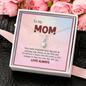 To My Mom, Alluring Beauty Necklace With Your Smile Brightens Like Morning Rays Shines On The Hills Message Card, Mother's Day Gift, Pendant For Her, Birthday Gift, Jewelry For Her