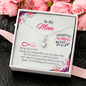 To My Mom, Alluring Beauty Necklace With You Want Is Your Child To Be Happy That's What I've Learned Message Card, Mother's Day Gift , Pendant For Her, Jewelry For Her