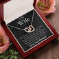 To My Wife, Interlocking Hearts Necklace With You Are The Queen Of This Family Message Card, Anniversary, Birthday, Gift For Her, Jewelry For Her, Pendant For Her