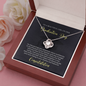 To A Beautiful Girl, Love Knot Necklace With Your Heart Will Always Guide Your Soul Message Card, Convocation Day Gift For Her, Pendant For Her, Jewelry For Her