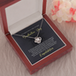 To A Beautiful Girl, Love Knot Necklace With Your Heart Will Always Guide Your Soul Message Card, Convocation Day Gift For Her, Pendant For Her, Jewelry For Her