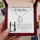 Forever love necklace for mom from son