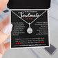 TO MY GORGEOUS SOULMATE, ETERNAL HOPE NECKLACE WITH MESSAGE CARD, GIFT FOR HER, BIRTHDAY AND ANNIVERSAY GIFT, UNIQUE GIFT FOR HER