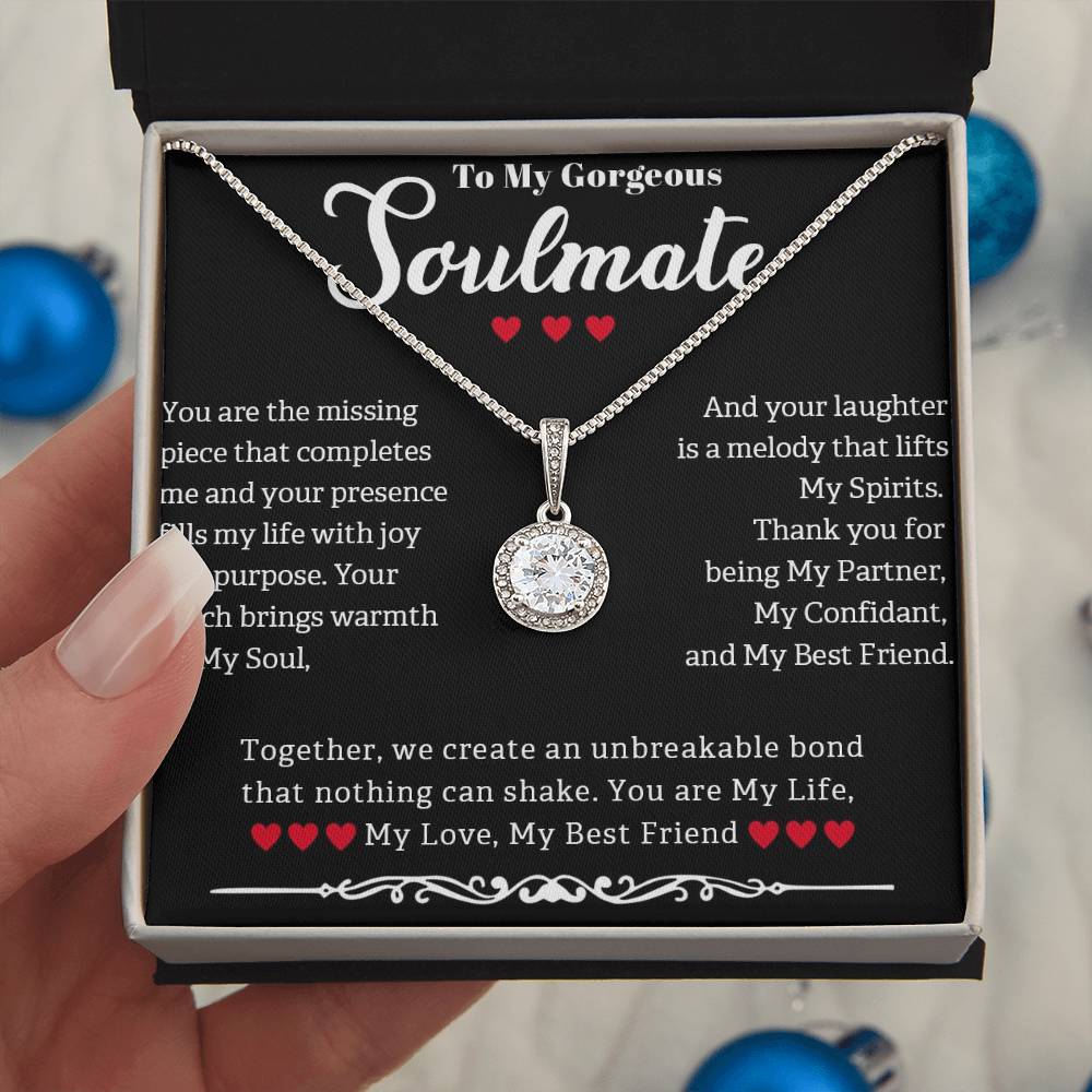 TO MY GORGEOUS SOULMATE, ETERNAL HOPE NECKLACE WITH MESSAGE CARD, GIFT FOR HER, BIRTHDAY AND ANNIVERSAY GIFT, UNIQUE GIFT FOR HER
