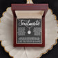 TO MY SOULMATE ETERNAL HOPE NECKLACE, I LOVE YOU FOREVER & ALWAYS, BIRTHDAY / ANNIVERSARY GIFT FOR HER
