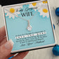 TO MY GORGEOUS WIFE, ALLURING BEAUTY NECKLACE WITH MESSAGE CARD, BIRTHDAY AND ANNIVERSAY GIFT FOR HER, NECKLACE FROM HUSBAND