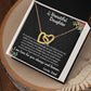 TO MY BEAUTIFUL DAUGHTER, INTERLOCKING HEART NECKLACE WITH MESSAGE CARD, BIRTHDAY GIFT FOR HER, UNQUE GIFT FOR DAUGHTER FROM DAD, ALWAYS AND FOREVER