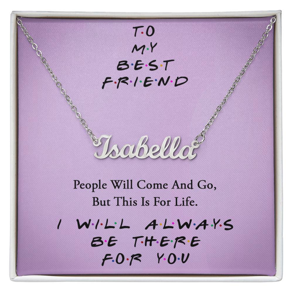 TO MY BEST FRIEND, CUSTOM NAME NECKLACE WITH MESSAGE CARD, CUSTOM GIFT FOR HER, NECKLACE GIFT FOR FRIEND,