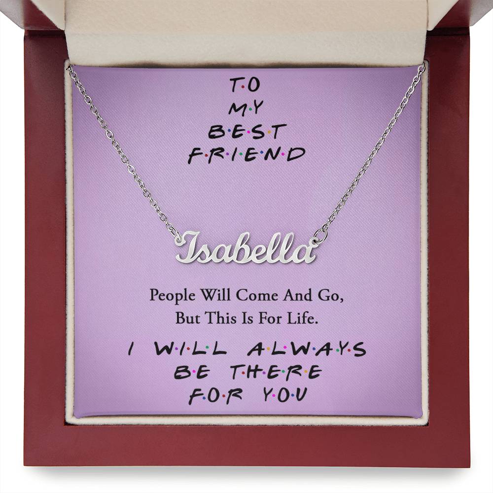 TO MY BEST FRIEND, CUSTOM NAME NECKLACE WITH MESSAGE CARD, CUSTOM GIFT FOR HER, NECKLACE GIFT FOR FRIEND,