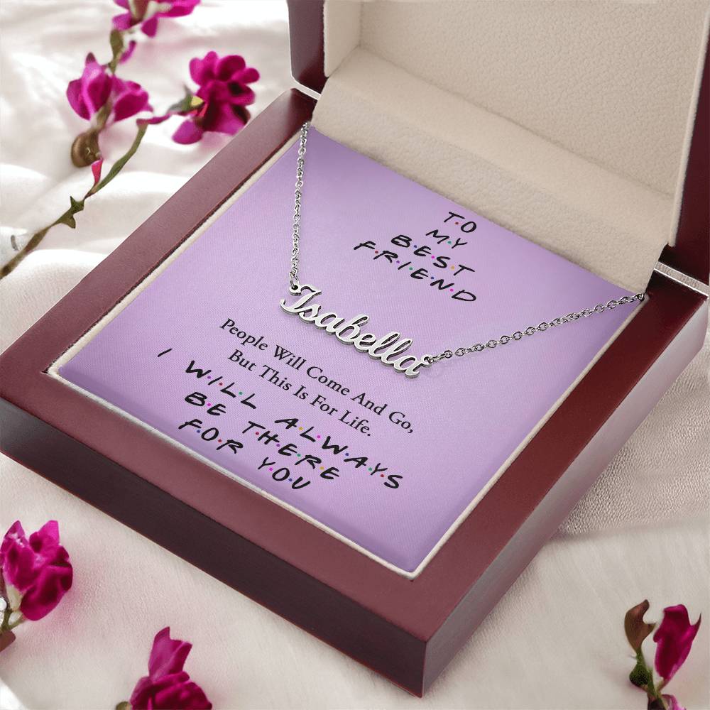 TO MY BEST FRIEND, CUSTOM NAME NECKLACE WITH MESSAGE CARD, CUSTOM GIFT FOR HER, NECKLACE GIFT FOR FRIEND,