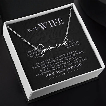 MY WIFE, SIGNATURE NAME NECKLACE, GIFT FOR HER, NECKLACE PENDANT WITH MESSAGE CARD, FOR WIFE FROM HUSBAND