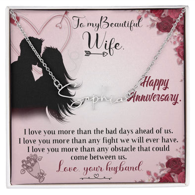 TO MY BEAUTIFUL WIFE HAPPY ANNIVERSARY, SIGNATURE NAME NECKLACE, GIFT FOR HER, NECKLACE PENDANT WITH MESSAGE CARD, FOR WIFE FROM HUSBAND