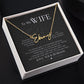 MY WIFE, SIGNATURE NAME NECKLACE, GIFT FOR HER, NECKLACE PENDANT WITH MESSAGE CARD, FOR WIFE FROM HUSBAND