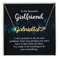 TO MY BEAUTIFUL GIRLFRIEND, NAME NECKLACE WITH HEART CHARACTER, WITH MESSAGE CARD, BIRTHDAY GIFT FOR HER, NECKLACE PENDANT FOR GIRLFRIEND FROM BOYFRIEND