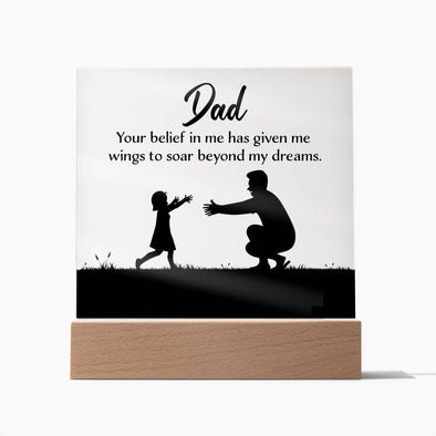 ACRYLIC PLAQUE WITH WOODEN LED BASE, FATHERS DAY GIFT, GIFT FOR DAD, UNIQUE GIFT FOR DAD, DESK DECOR, DAD GIFT FROM DAUGHTER/SON