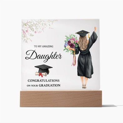 CONGRATULATION ON YOUR GRADUATION, ACRYLIC SQUARE PLAQUE, GRADUATION GIFT FOR DAUGHTER, ACRYLIC PLAQUE WITH WOODEN LED BASE, GRADUATION DESK DECOR