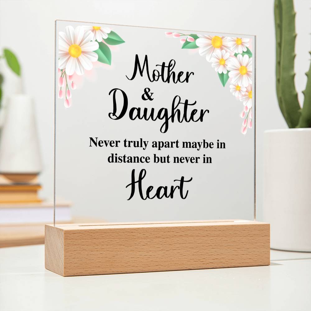 MOM AND DAUGHTER, ACRYLIC PLAQUE WITH WOODEN LED BASE, MOTHERS DAY GIFT, DAUGHTER GIFT FROM MOM, MOTHER AND DAUGHTERS DAY GIFT, BIRTHDAY GIFT