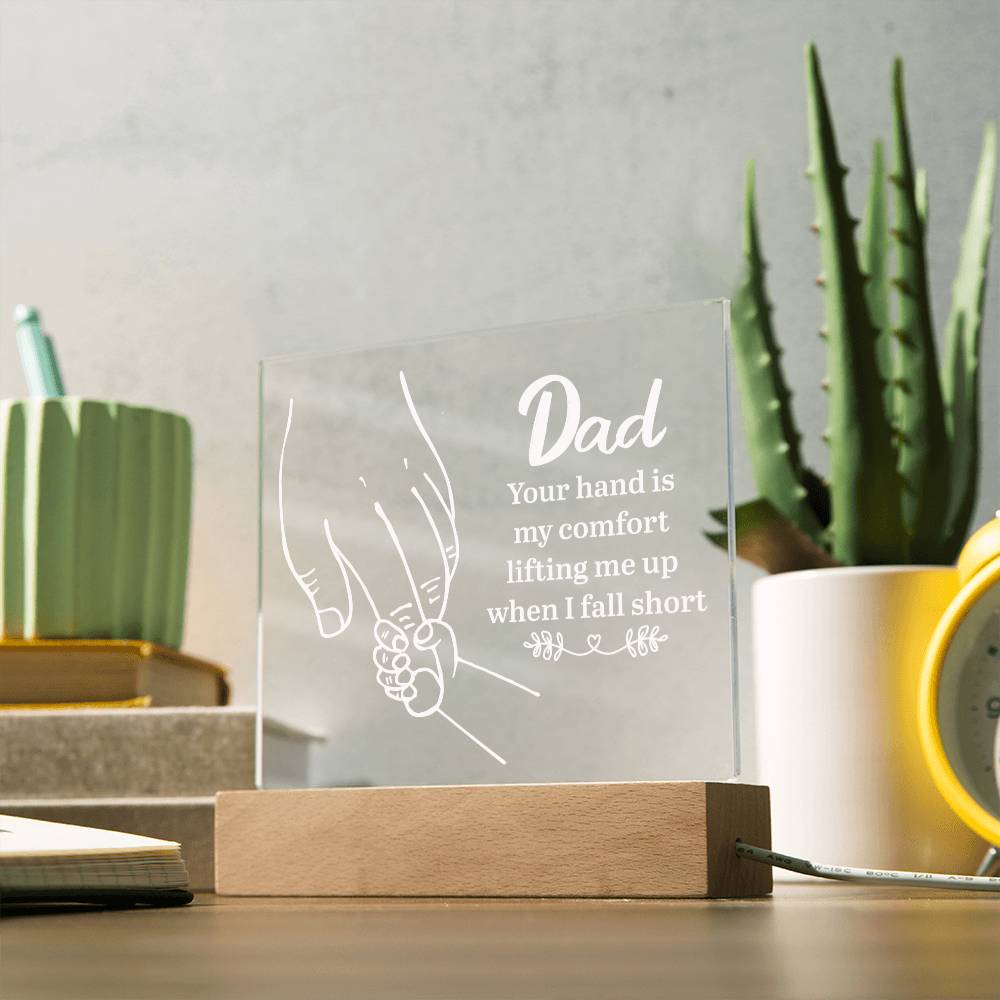 ACRYLIC PLAQUE WITH WOODEN LED BASE, DESK DECOR, DAD GIFT FROM DAUGHTER/SON, FATHERS DAY GIFT