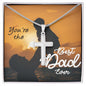 BEST DAD EVER, ARTISAN-CRAFTED STAINLESS STEEL CROSS NECKLACE WITH MESSAGE CARD, BIRTHDAY AND FATHER'S DAY GIFT FOR HIM