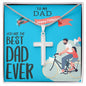 TO MY DAD, ARTISAN-CRAFTED STAINLESS STEEL CROSS NECKLACE WITH MESSAGE CARD, UNIQUE GIFT FOR HIM, FATHER'S DAY GIFT FOR DAD
