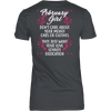 Limited Edition ***February Girl Don't Care About Money Back Print*** Shirts & Hoodies