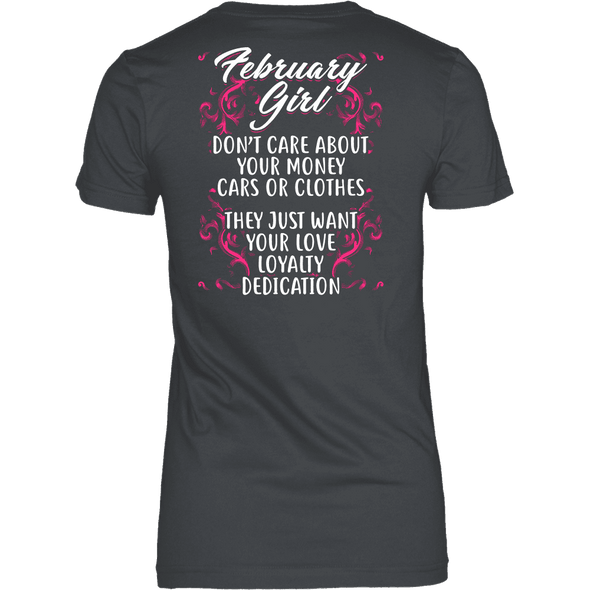 Limited Edition ***February Girl Don't Care About Money Back Print*** Shirts & Hoodies