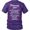 Limited Edition ***February Girl Don't Care About Money Back Print*** Shirts & Hoodies