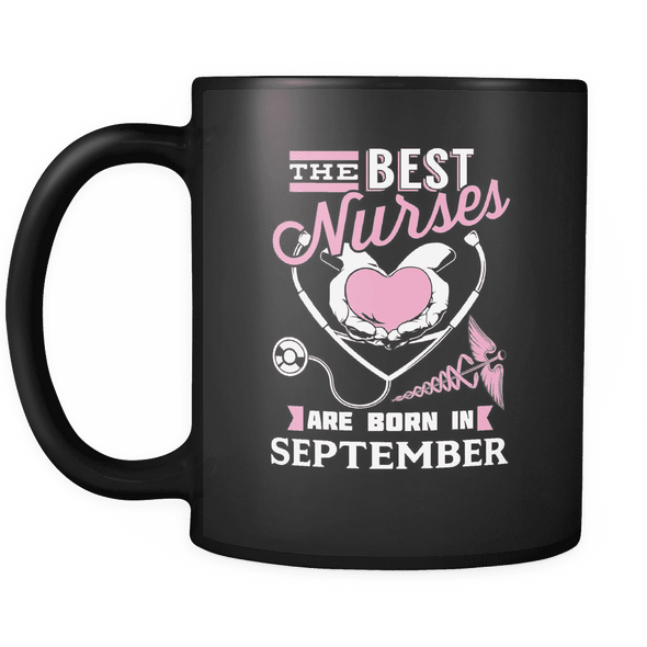 Best Nurses Are Born In September Mug