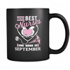 Best Nurses Are Born In September Mug