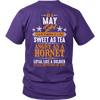 Limited Edition ***May Girl Sweet As Tea Back Print*** Shirts & Hoodies
