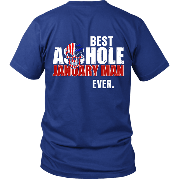 Limited Edition ***Best Ever January Man Back Print*** Shirts & Hoodies