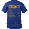 Limited Edition ***February Guy Facts Back Print*** Shirts & Hoodies