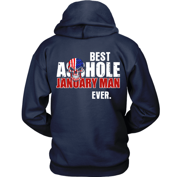 Limited Edition ***Best Ever January Man Back Print*** Shirts & Hoodies
