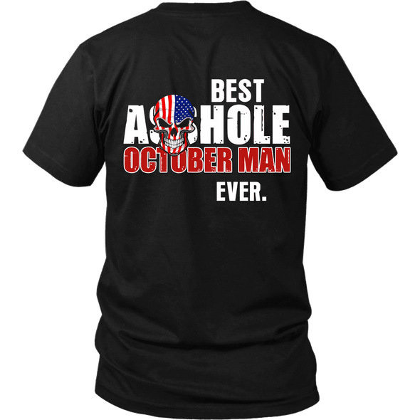 Limited Edition ***Best Ever October Man Back Print*** Shirts & Hoodies