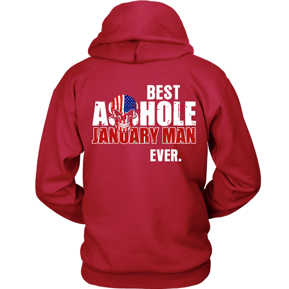 Limited Edition ***Best Ever January Man Back Print*** Shirts & Hoodies