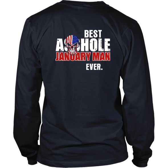 Limited Edition ***Best Ever January Man Back Print*** Shirts & Hoodies
