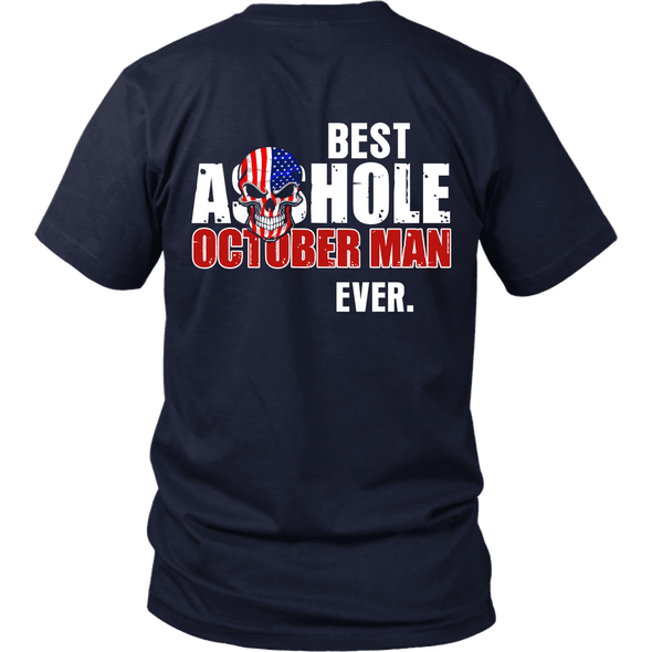 Limited Edition ***Best Ever October Man Back Print*** Shirts & Hoodies