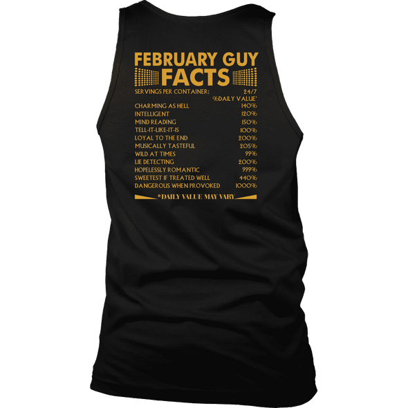 Limited Edition ***February Guy Facts Back Print*** Shirts & Hoodies