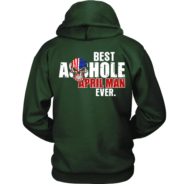 Limited Edition ***Best Ever April Man Back Print*** Shirts & Hoodies