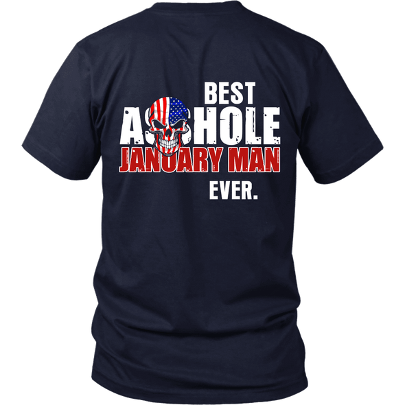 Limited Edition ***Best Ever January Man Back Print*** Shirts & Hoodies