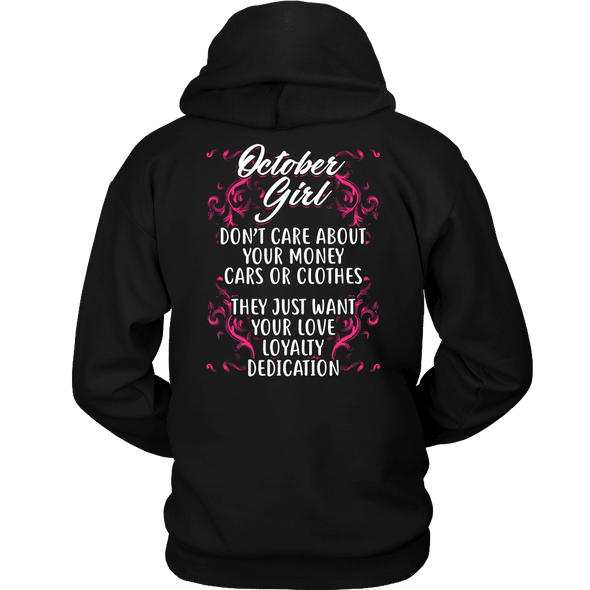 Limited Edition ***October Girl Don't Care About Your Money Back Print*** Shirts & Hoodies