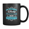 My Favorite Disney Princess - Special Edition Mug