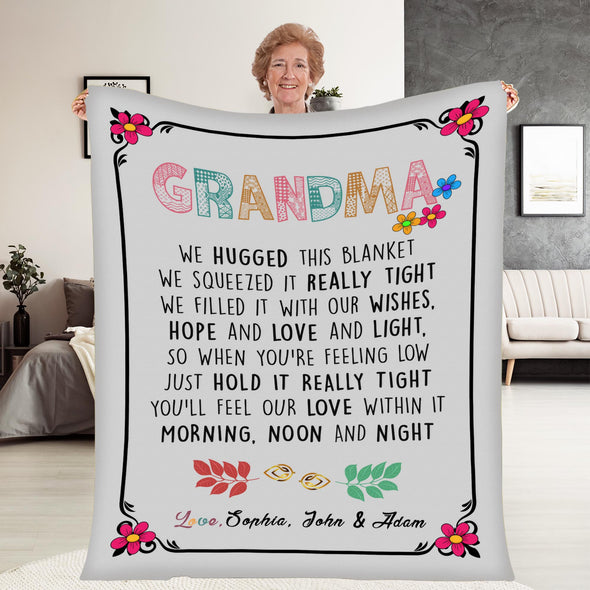 Personalized Grandma We Hugged This Blanket