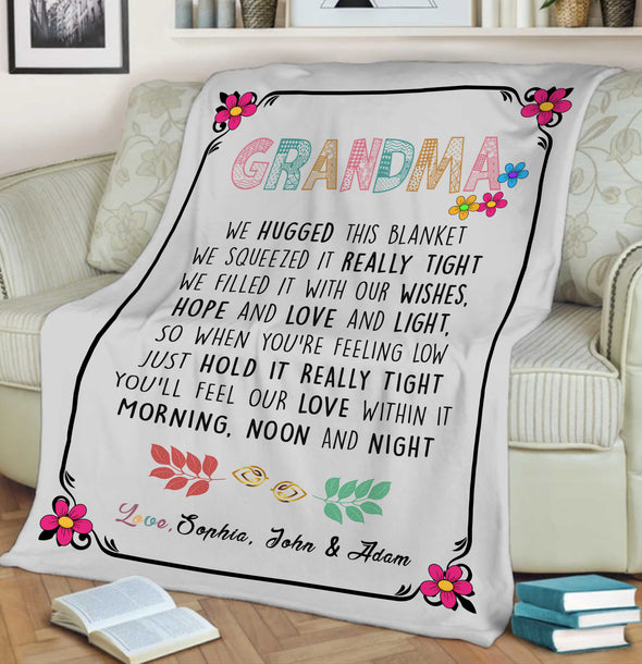 Personalized Grandma We Hugged This Blanket