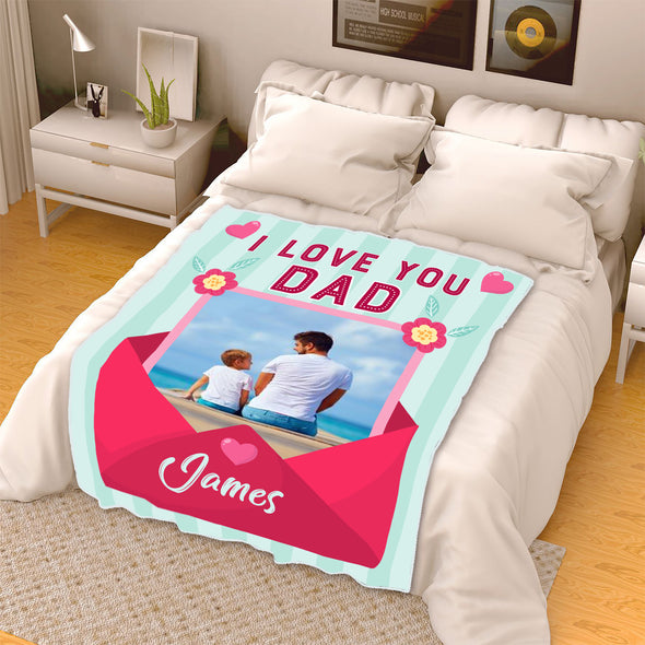 "I Love You Dad"- Personalized Blanket
