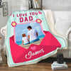 "I Love You Dad"- Personalized Blanket